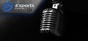 The Esports Central Podcast: Episode 061