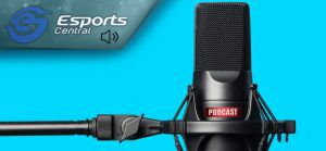 The Esports Central Podcast: Episode 060