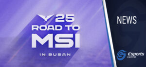 LCK 2025 Road to MSI viewer’s guide