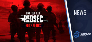 Battlefield REDSEC Elite Series 2025 viewer’s guide