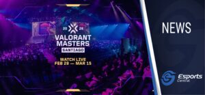 Your viewer’s guide to VCT 2026 Masters Santiago